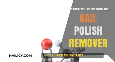 Ethyl Acetate: The Smell of Nail Polish Remover