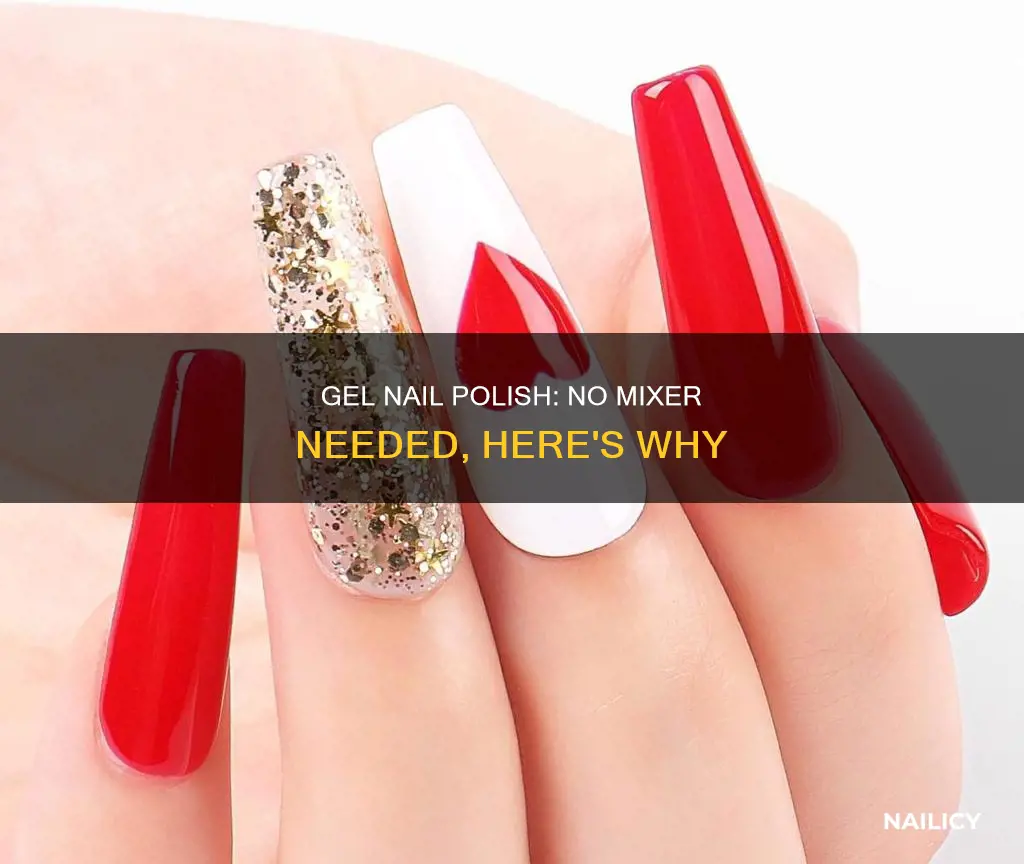 why does gel nail polish not have a mixer