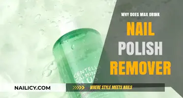 Max's Strange Addiction: Drinking Nail Polish Remover