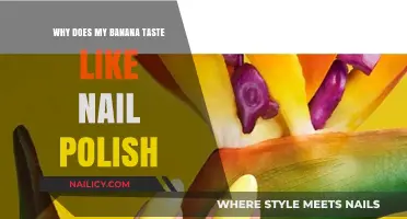 Why Your Banana Tastes Like Nail Polish: Unraveling the Mystery