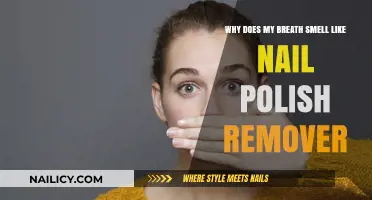 Breath That Stinks of Nail Polish Remover: Why?