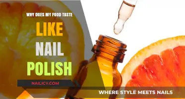 Why Your Food Tastes Like Nail Polish: Causes and Solutions