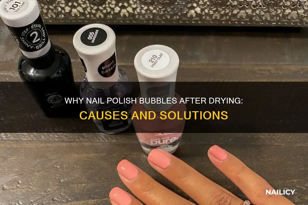 why does my nail polish bubble after it dries