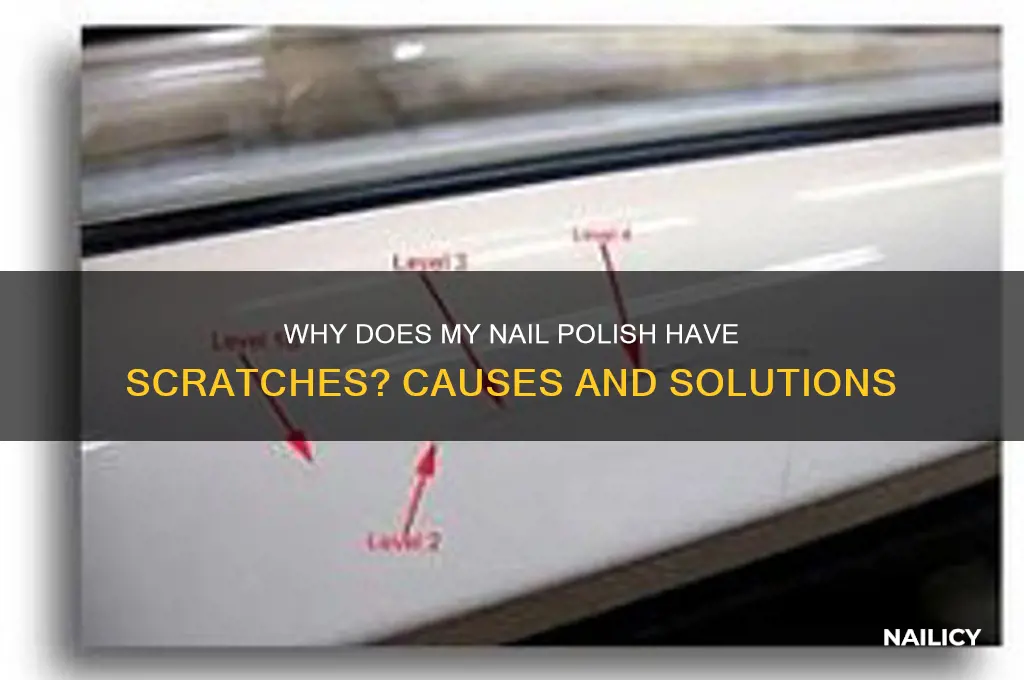 why does my nail polish have scratches