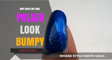 Why Does My Nail Polish Look Bumpy? Causes and Fixes