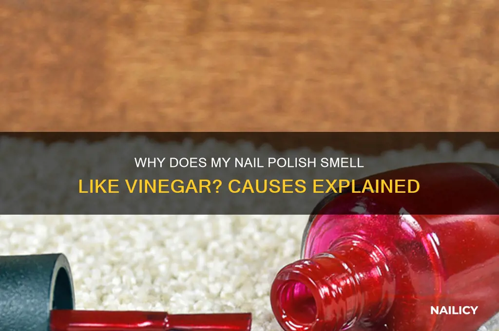 why does my nail polish smell like vinegar
