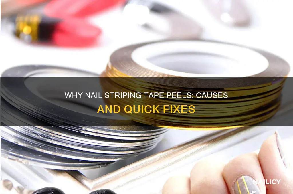 why does my nail striping tape peel
