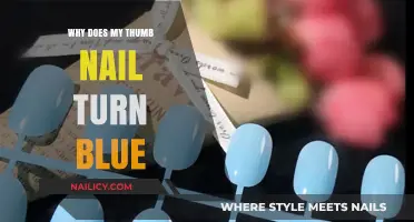 Why Does My Thumb Nail Turn Blue? Causes and Solutions Explained