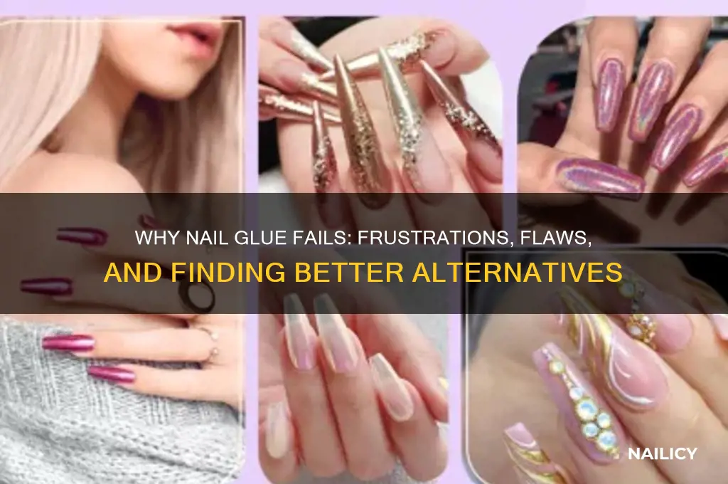 why does nail glue suck