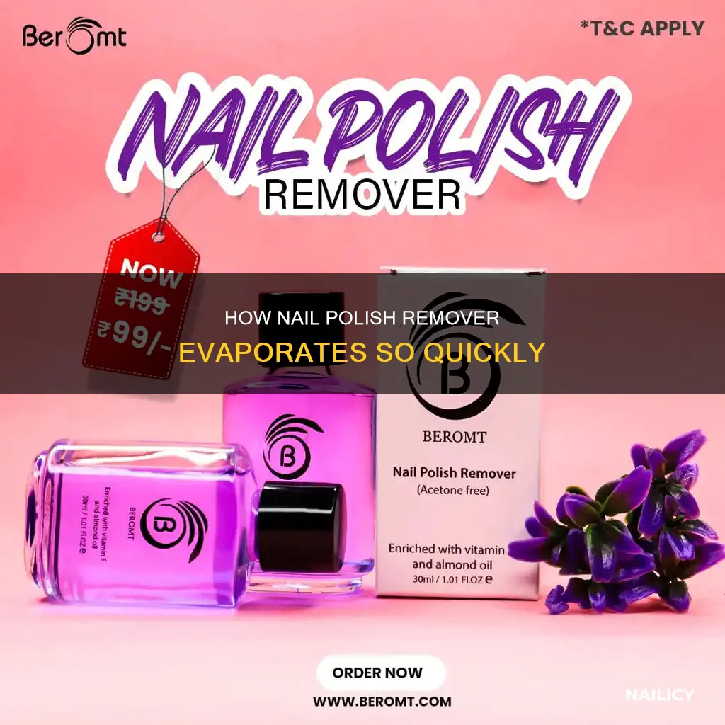 why does nail polish remover evaporate