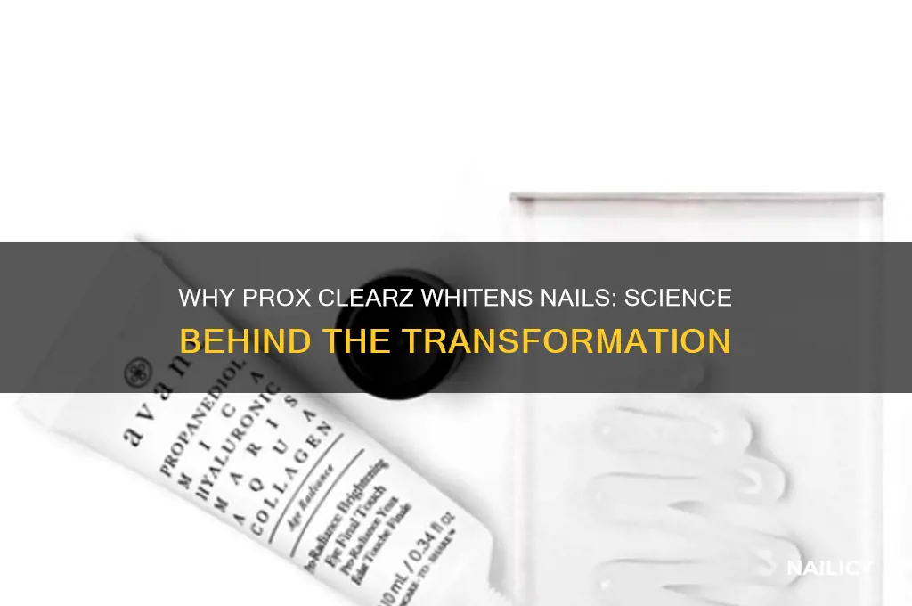 why does prox clearz make nails white