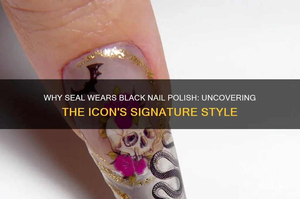 why does seal wear black nail polish