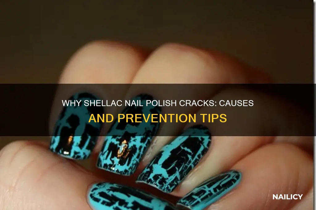 why does shellac nail polish crack