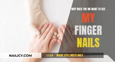 The Doctor's Interest in Your Fingernails
