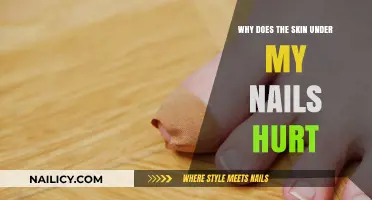 Why Does the Skin Under My Nails Hurt? Causes and Remedies