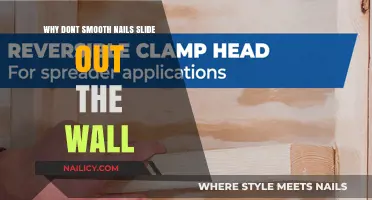 Smooth Nails Grip Walls: Unraveling the Science Behind Their Secure Hold
