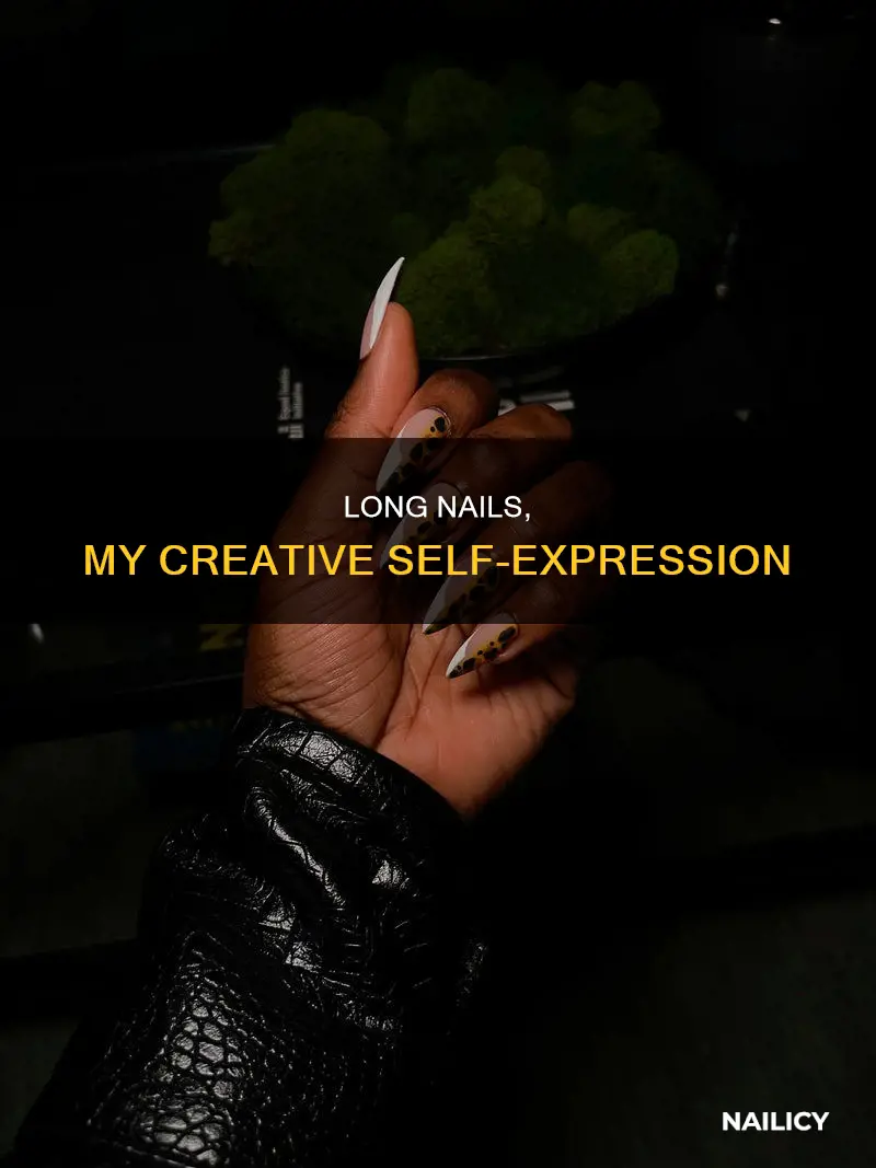 why i love long nails
