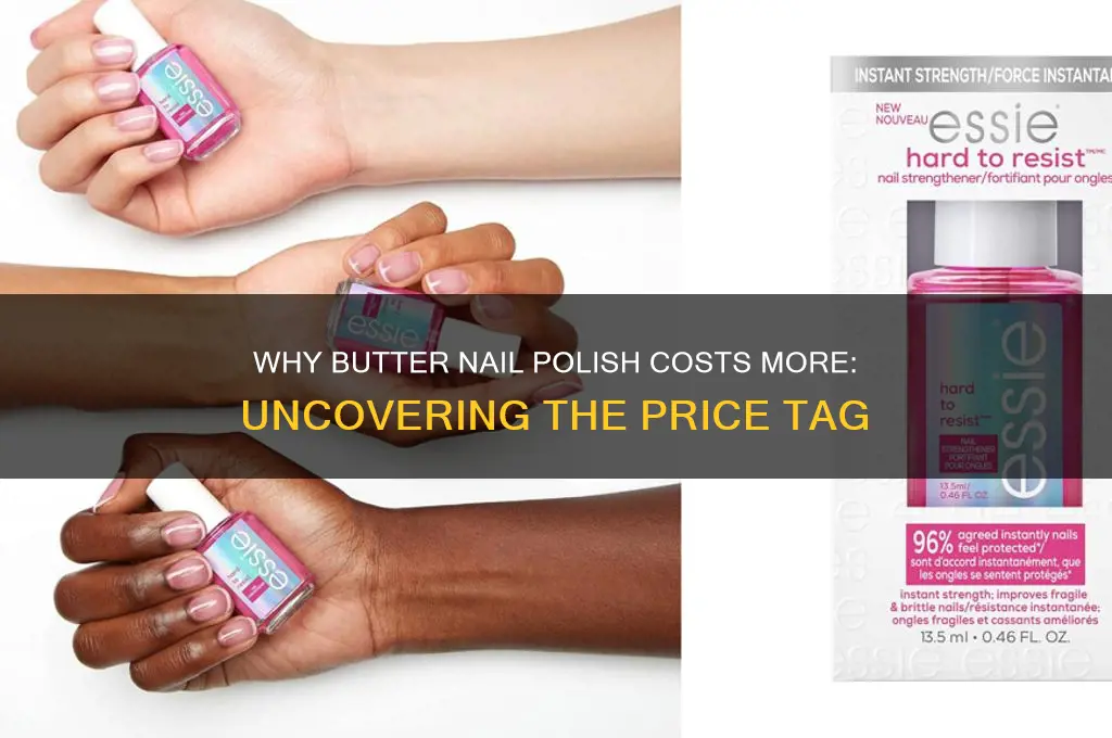 why is butter nail polish so expensive