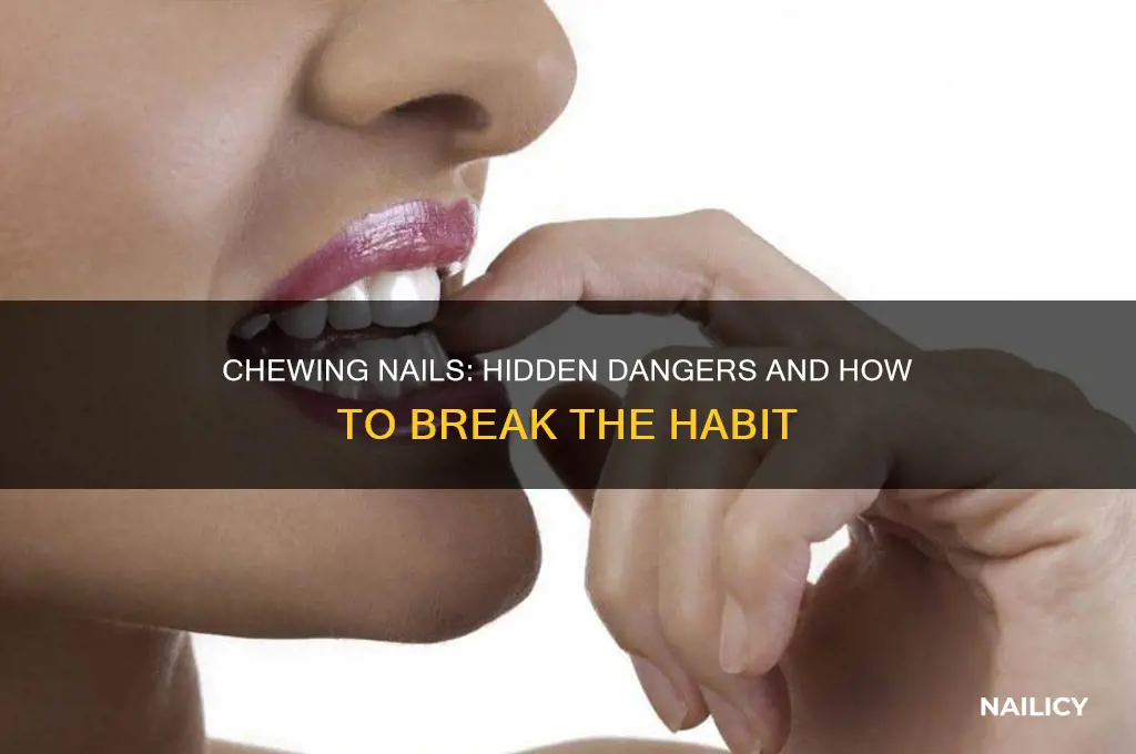 why is chewing nails bad for you