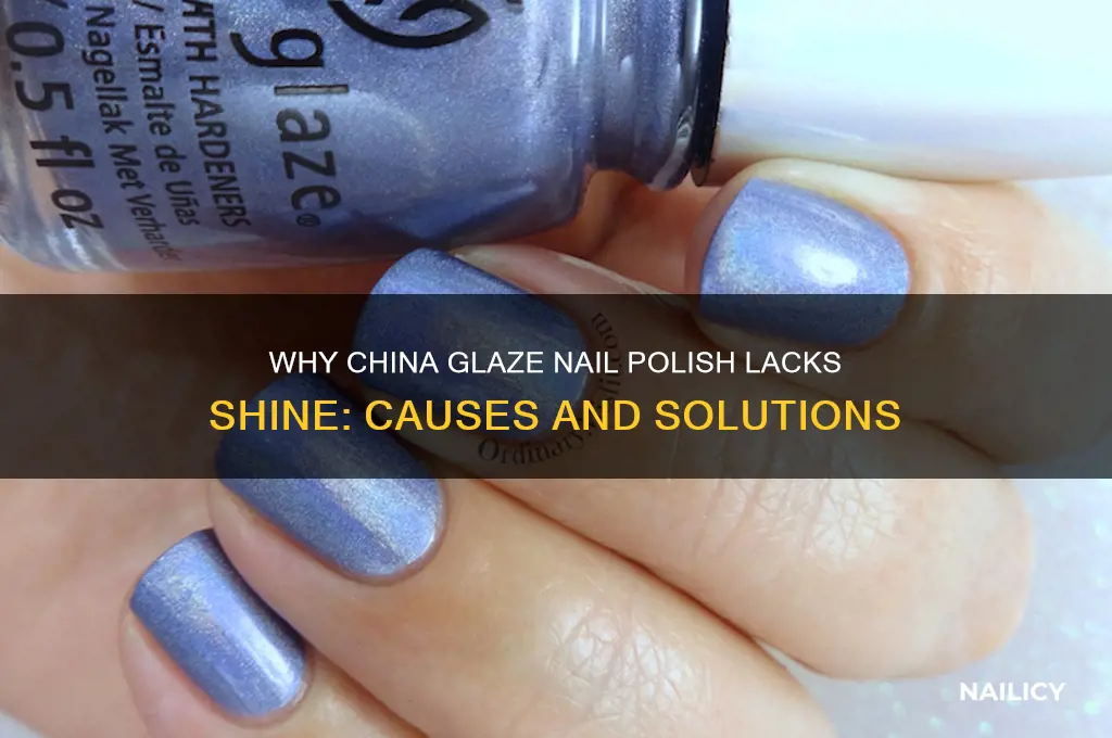 why is china glaze nail polish not shiny