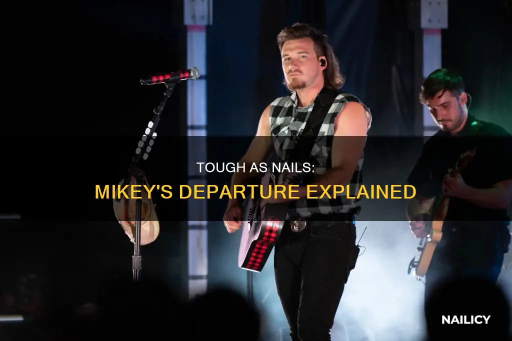 why is mikey no longer on tough as nails