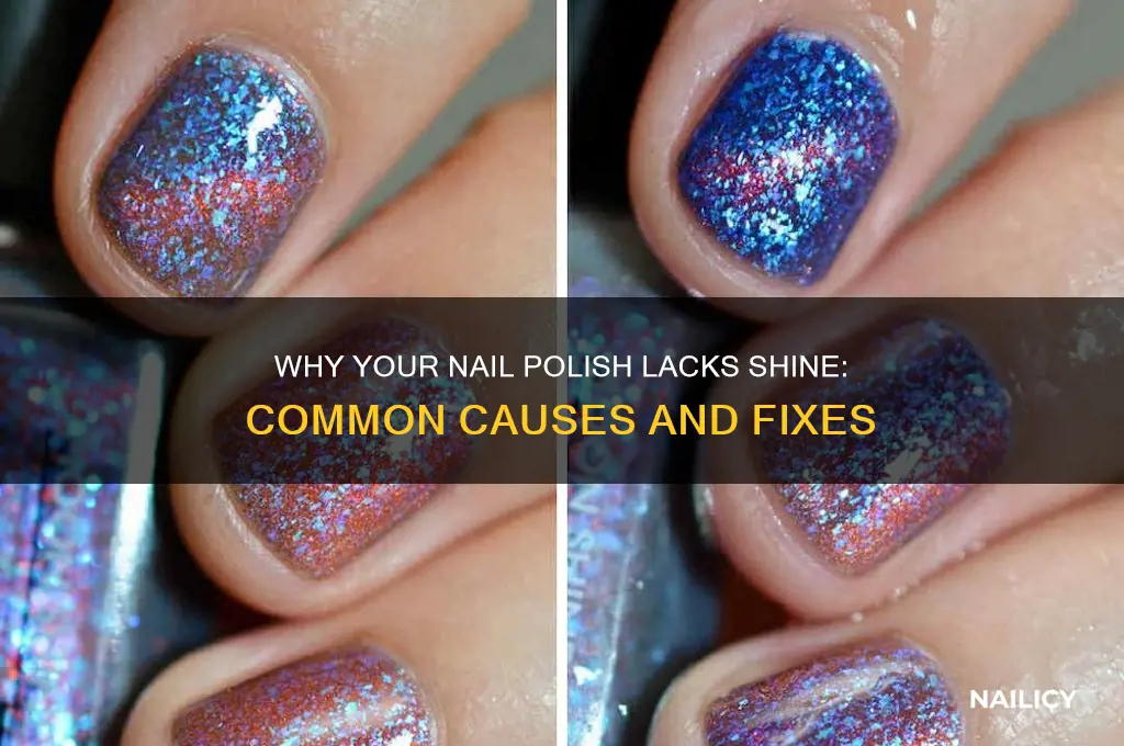 why is my nail polish not shiny