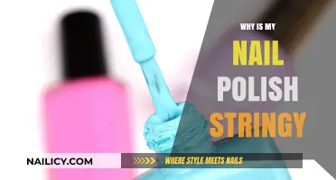 Why Is My Nail Polish Stringy? Causes and Quick Fixes