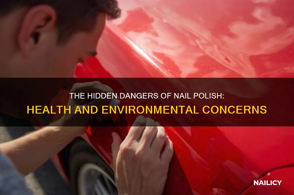 why is nail polish bad