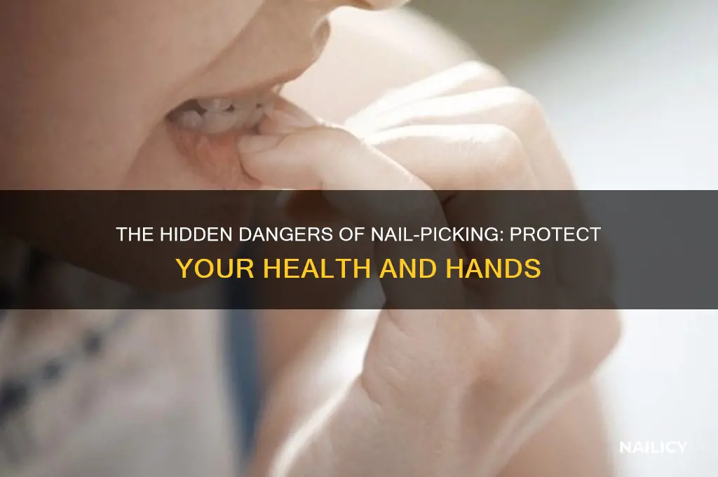 why is picking nails bad