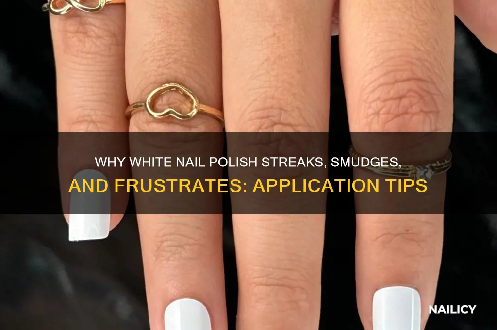 why is white nail polish so hard to apply