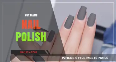 Why Matte Nail Polish Reigns Supreme: Benefits and Styling Tips
