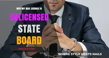 Why My Nail License is Unlicensed: State Board Explained