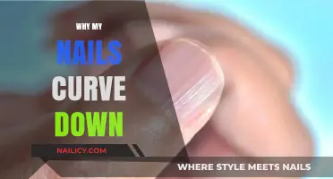 Why Do My Nails Curve Down? Causes and Solutions Explained