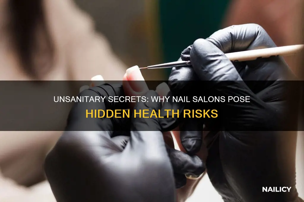 why nail salons are unasitary