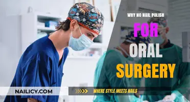 Oral Surgery Prep: Why Nail Polish is a No-Go