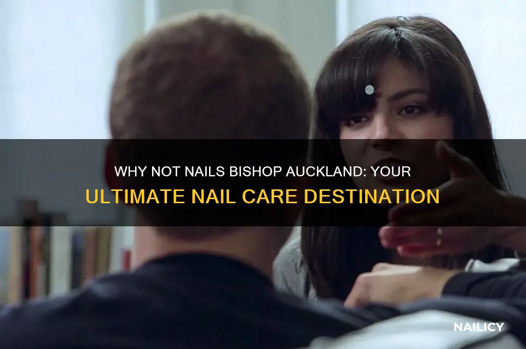 why not nails bishop auckland