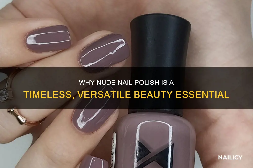 why nude nail polish