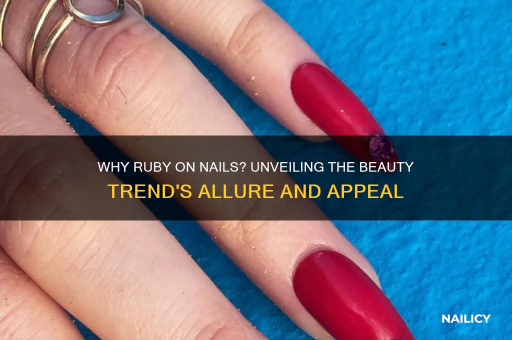 why ruby on nails