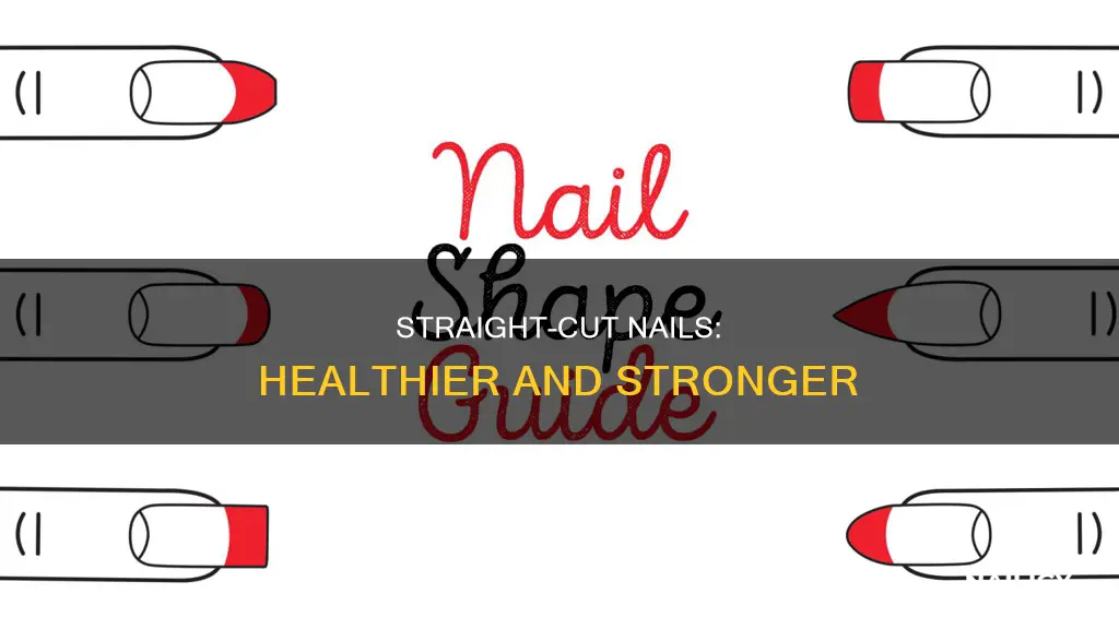 why should you cut your nails straight
