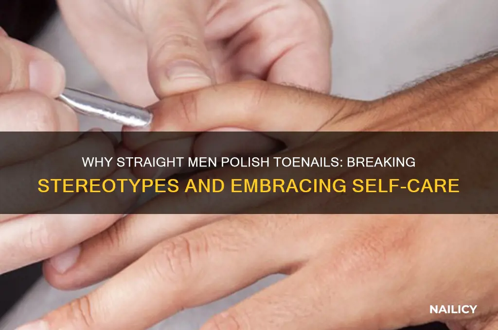 why straight men polish toe nails