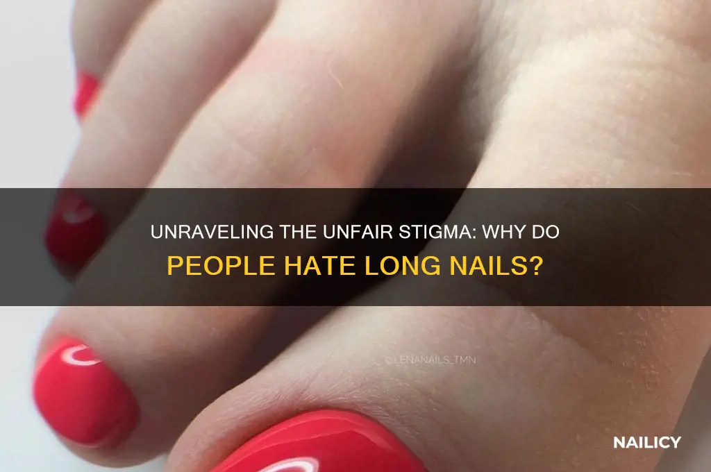 why the hate for nails