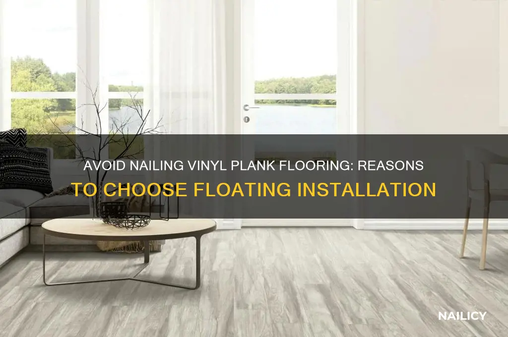 why to not nail down vinyl plank flooring
