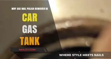 The Secret Power of Nail Polish Remover in Gas Tanks