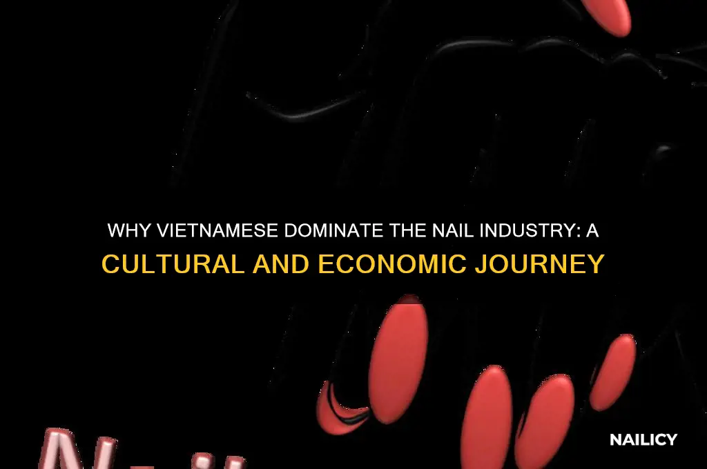 why vietnamese people do nails