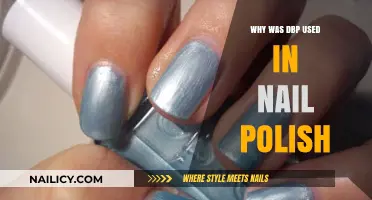 Why DBP Was a Common Ingredient in Nail Polish Formulas