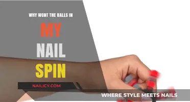 Troubleshooting Nail Art: Why Won't My Nail Balls Spin?