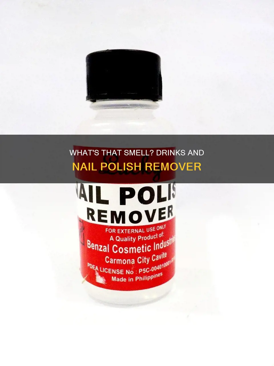 why would a drink smell like nail polish remover