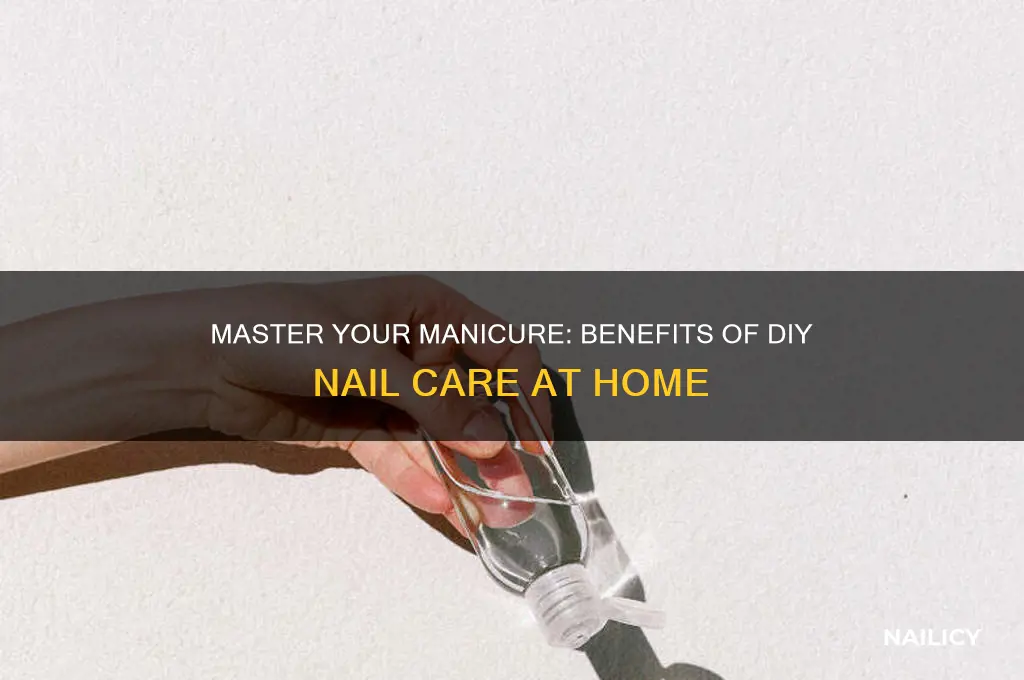 why you should do your own nails