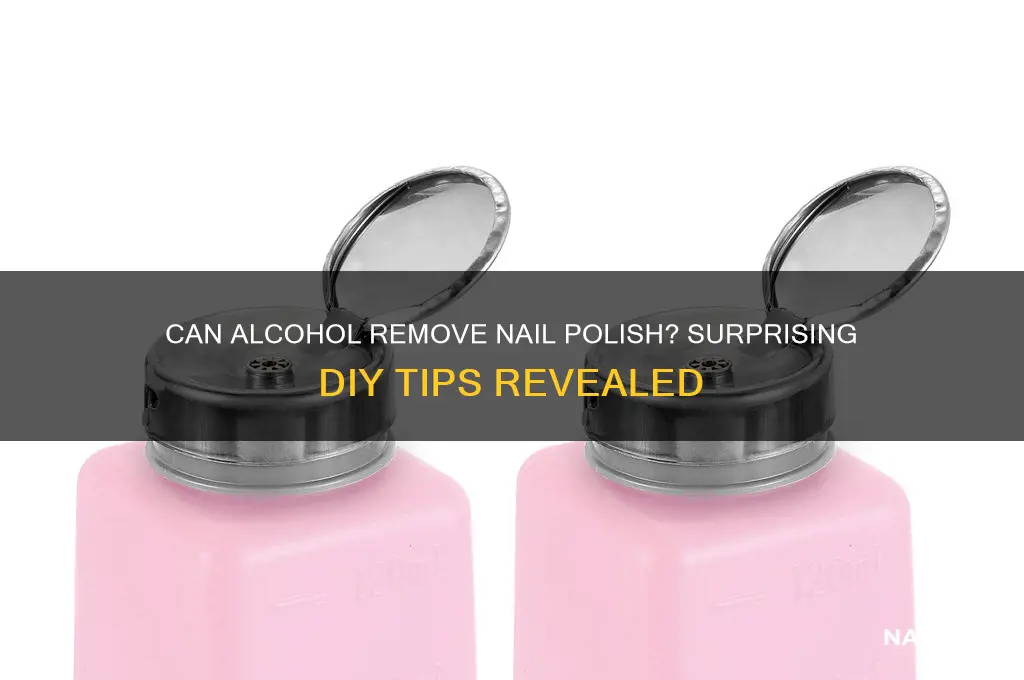 will alcohol take nail polish off
