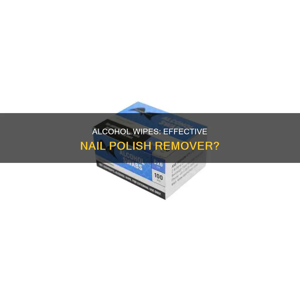 will alcohol wipes remove nail polish